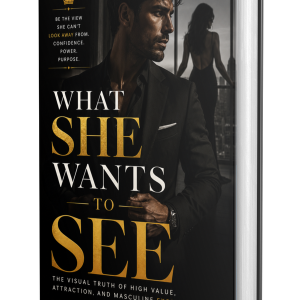 What She Wants to See